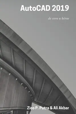 AutoCAD 2019 de la zero la erou - AutoCAD 2019 de cero a hroe