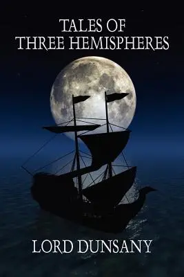 Tales of Three Hemispheres (Povești din trei emisfere) - Tales of Three Hemispheres