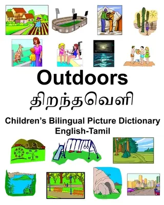 English-Tamil Outdoors/திறந்தவெளி Children's Bilingual Picture Dictionary
