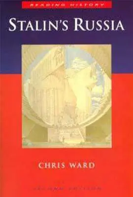 Rusia lui Stalin ediția a 2-a - Stalin S Russia 2nd Edition