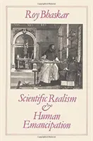 Realismul științific și emanciparea umană - Scientific Realism and Human Emancipation