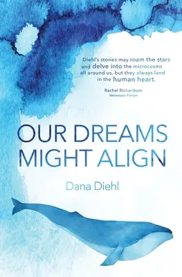 Visele noastre s-ar putea alinia - Our Dreams Might Align