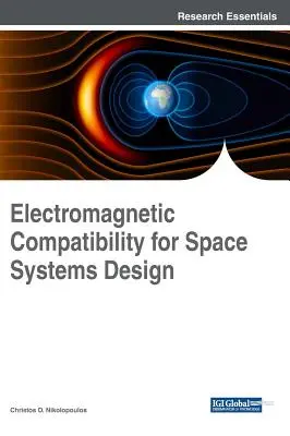 Compatibilitate electromagnetică pentru proiectarea sistemelor spațiale - Electromagnetic Compatibility for Space Systems Design
