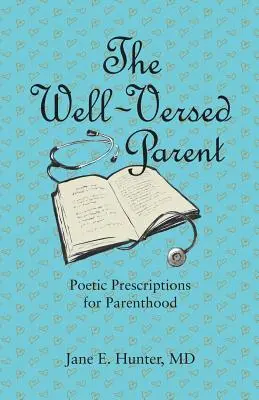Părintele bine informat (The Well-Versed Parent) - The Well-Versed Parent