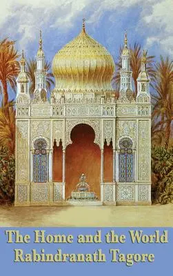 Casa și lumea - The Home and the World