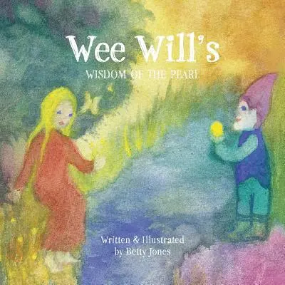 Înțelepciunea perlei a lui Wee Will - Wee Will's Wisdom of the Pearl
