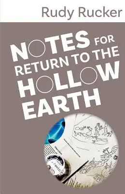 Note pentru Return to the Hollow Earth - Notes for Return to the Hollow Earth
