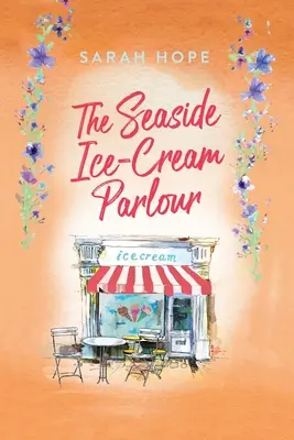 Gelateria de pe malul mării - The Seaside Ice Cream Parlour