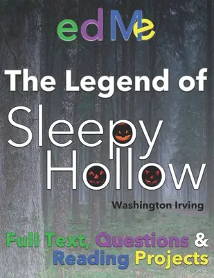 Legenda din Sleepy Hollow: Pentru clase și familii - Legend of Sleepy Hollow: For classrooms and families