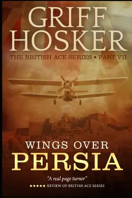 Aripi deasupra Persiei - Wings Over Persia