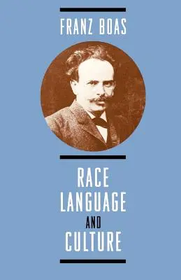 Rasă, limbă și cultură - Race, Language, and Culture