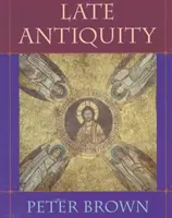Antichitatea târzie - Late Antiquity