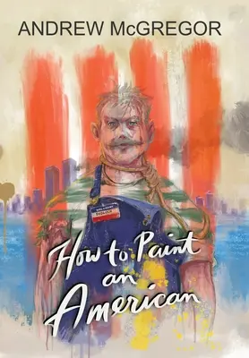Cum să pictezi un american - How to Paint an American