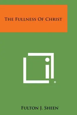 Plenitudinea lui Hristos - The Fullness Of Christ