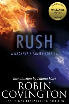 Rush: Un roman al familiei MacKenzie - Rush: A MacKenzie Family Novella