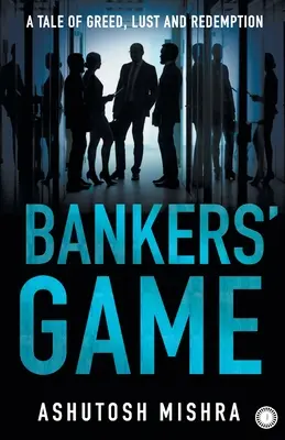 Jocul bancherilor - Bankers' Game