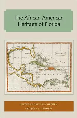 Moștenirea afro-americană din Florida - The African American Heritage of Florida