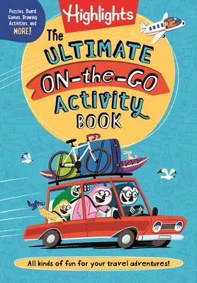 Cea mai bună carte de activități în deplasare - The Ultimate On-The-Go Activity Book