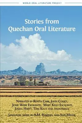 Povestiri din literatura orală Quechan - Stories from Quechan Oral Literature