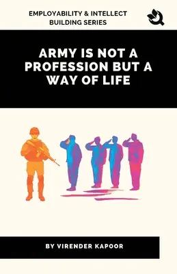 Armata nu este o profesie, ci un mod de viață - Army Is Not a Profession but a Way of Life