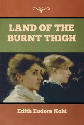 Țara coapsei arse - Land of the Burnt Thigh
