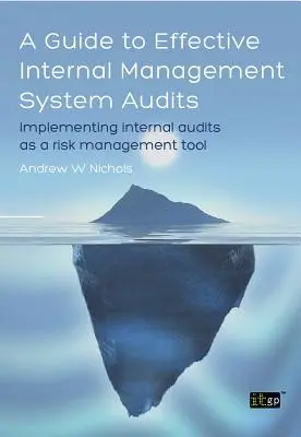 Ghid pentru audituri eficiente ale sistemelor interne de management (A) - Guide to Effective Internal Management System Audits (A)