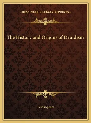 Istoria și originile druidismului - The History and Origins of Druidism