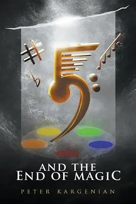 5 și sfârșitul magiei - 5 and The End of Magic