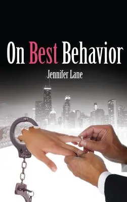 Cel mai bun comportament - On Best Behavior