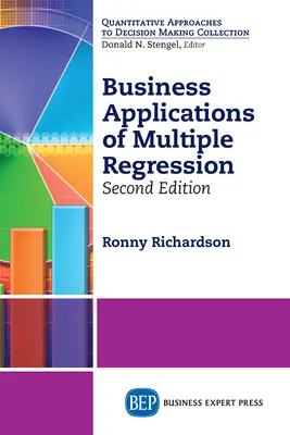 Aplicații de afaceri ale regresiei multiple, ediția a doua - Business Applications of Multiple Regression, Second Edition