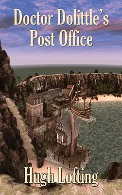 Oficiul poștal al doctorului Dolittle - Doctor Dolittle's Post Office