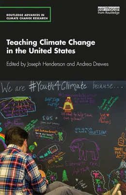 Predarea schimbărilor climatice în Statele Unite - Teaching Climate Change in the United States
