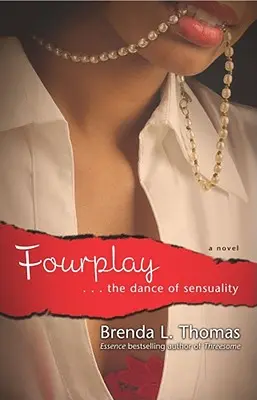 Fourplay: ...dansul senzualității - Fourplay: ...the Dance of Sensuality