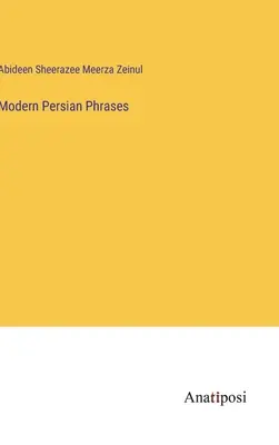 Fraze persane moderne - Modern Persian Phrases