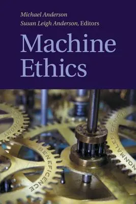 Etica mașinilor - Machine Ethics