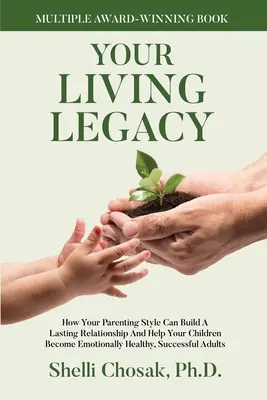 Moștenirea ta vie: Cum stilul tău parental modelează viitorul tău și al copilului tău - Your Living Legacy: How Your Parenting Style Shapes the Future for You and Your Child
