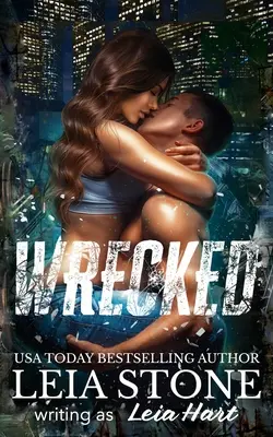 Wrecked: Romantism întunecat - Wrecked: Dark Romance
