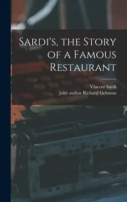 Sardi's, povestea unui restaurant celebru - Sardi's, the Story of a Famous Restaurant