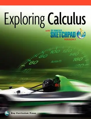 Geometer's Sketchpad, Explorarea calculului - The Geometer's Sketchpad, Exploring Calculus
