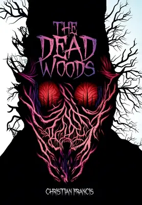 Pădurea moartă - The Dead Woods