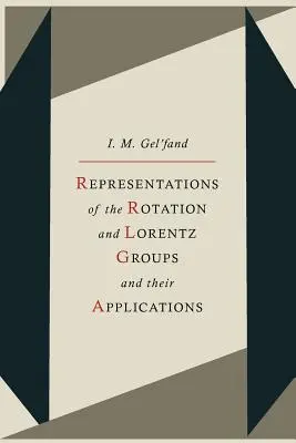 Reprezentări ale grupurilor de rotație și Lorentz și aplicațiile lor - Representations of the Rotation and Lorentz Groups and Their Applications
