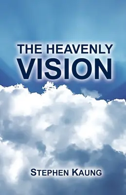 Viziunea cerească - The Heavenly Vision