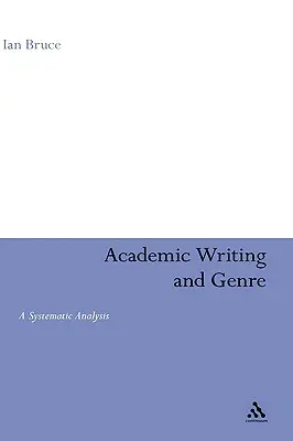 Scrierea academică și genul: O analiză sistematică - Academic Writing and Genre: A Systematic Analysis