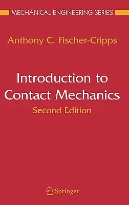 Introducere în mecanica de contact - Introduction to Contact Mechanics