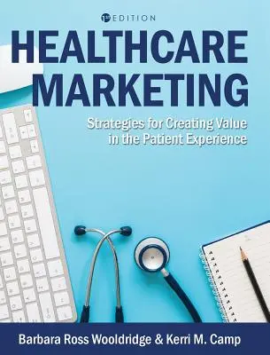Marketing în domeniul sănătății - Healthcare Marketing