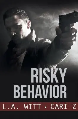 Comportament riscant - Risky Behavior