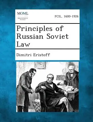 Principii de drept sovietic rus - Principles of Russian Soviet Law