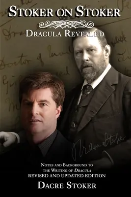 Stoker pe Stoker: Dracula dezvăluit: Ediția 2022 - Stoker on Stoker: Dracula Revealed: 2022 Edition