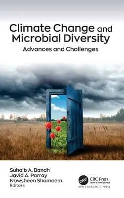 Schimbările climatice și diversitatea microbiană: Avansuri și provocări - Climate Change and Microbial Diversity: Advances and Challenges