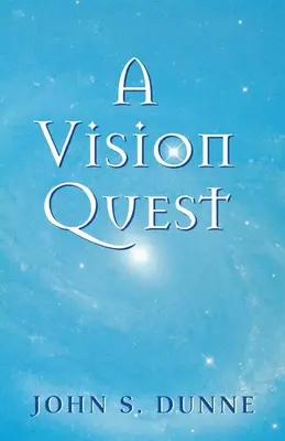 O căutare a viziunii - A Vision Quest